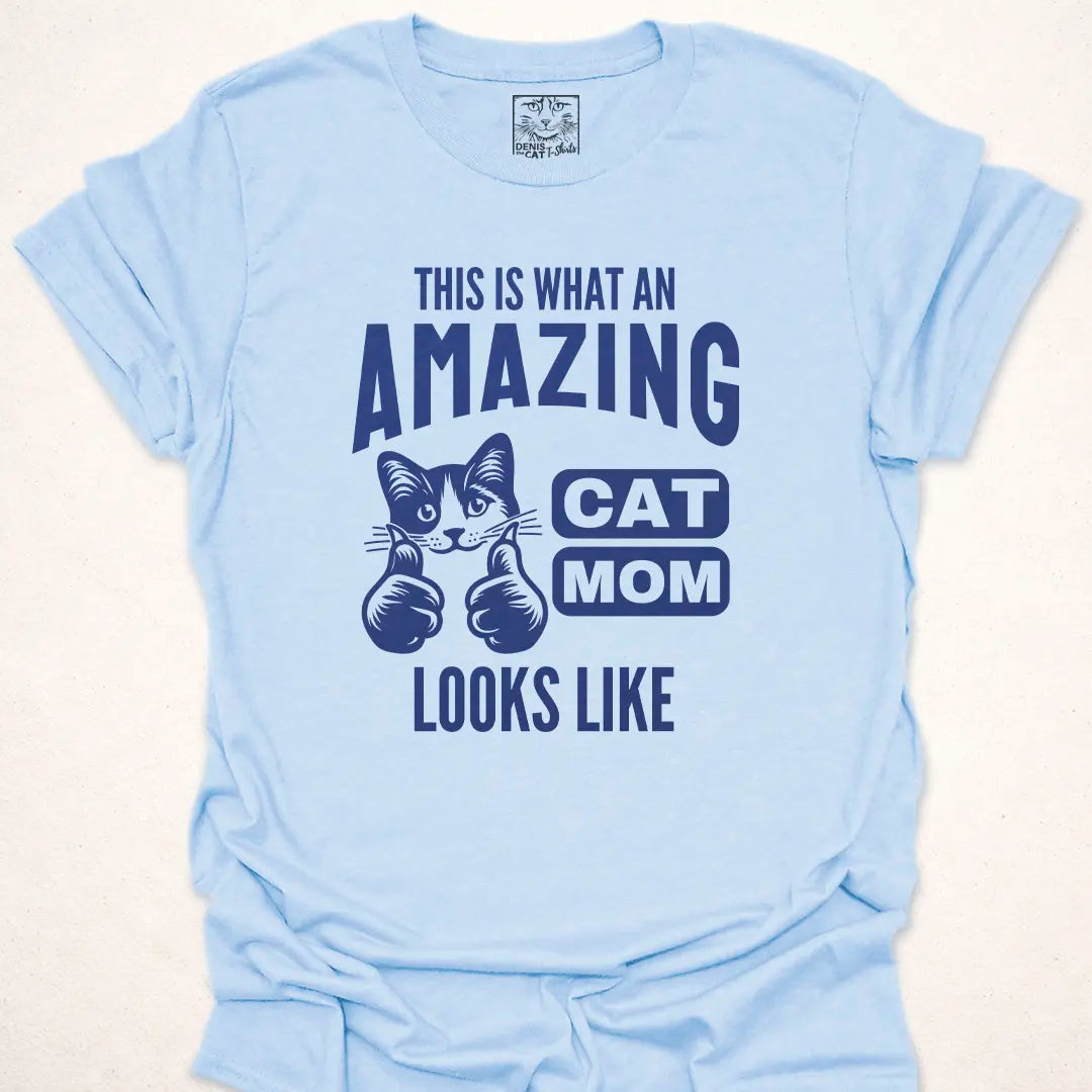 Amazing Cat Mom