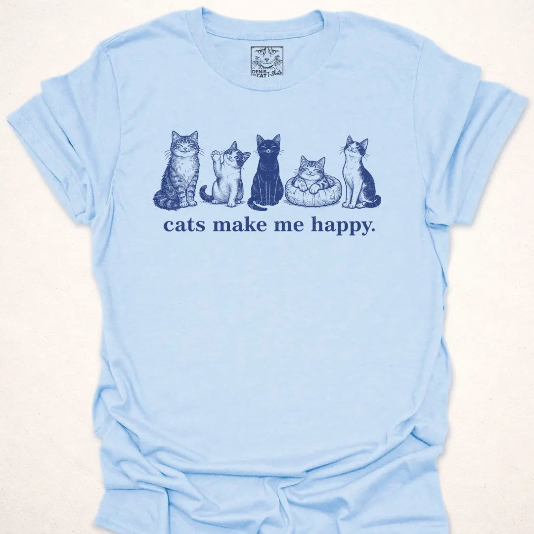 Cats Make Me Happy.