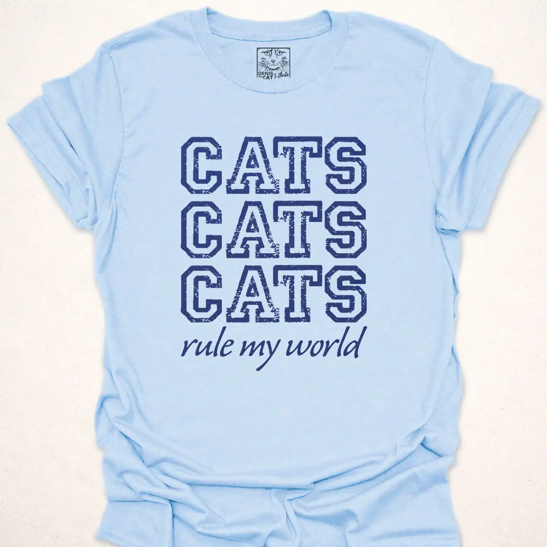 Cats Rule My World