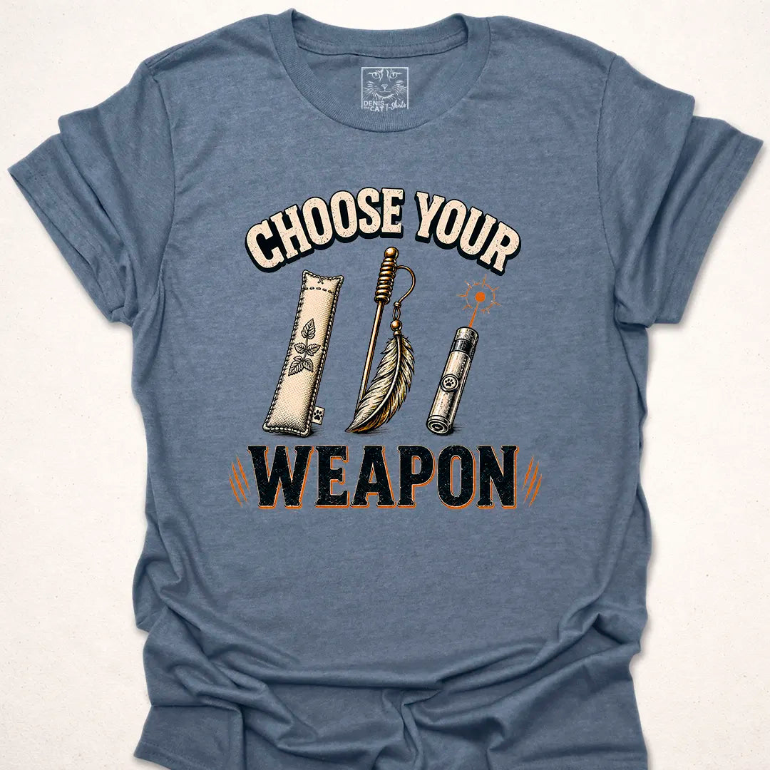 Choose Your Weapon