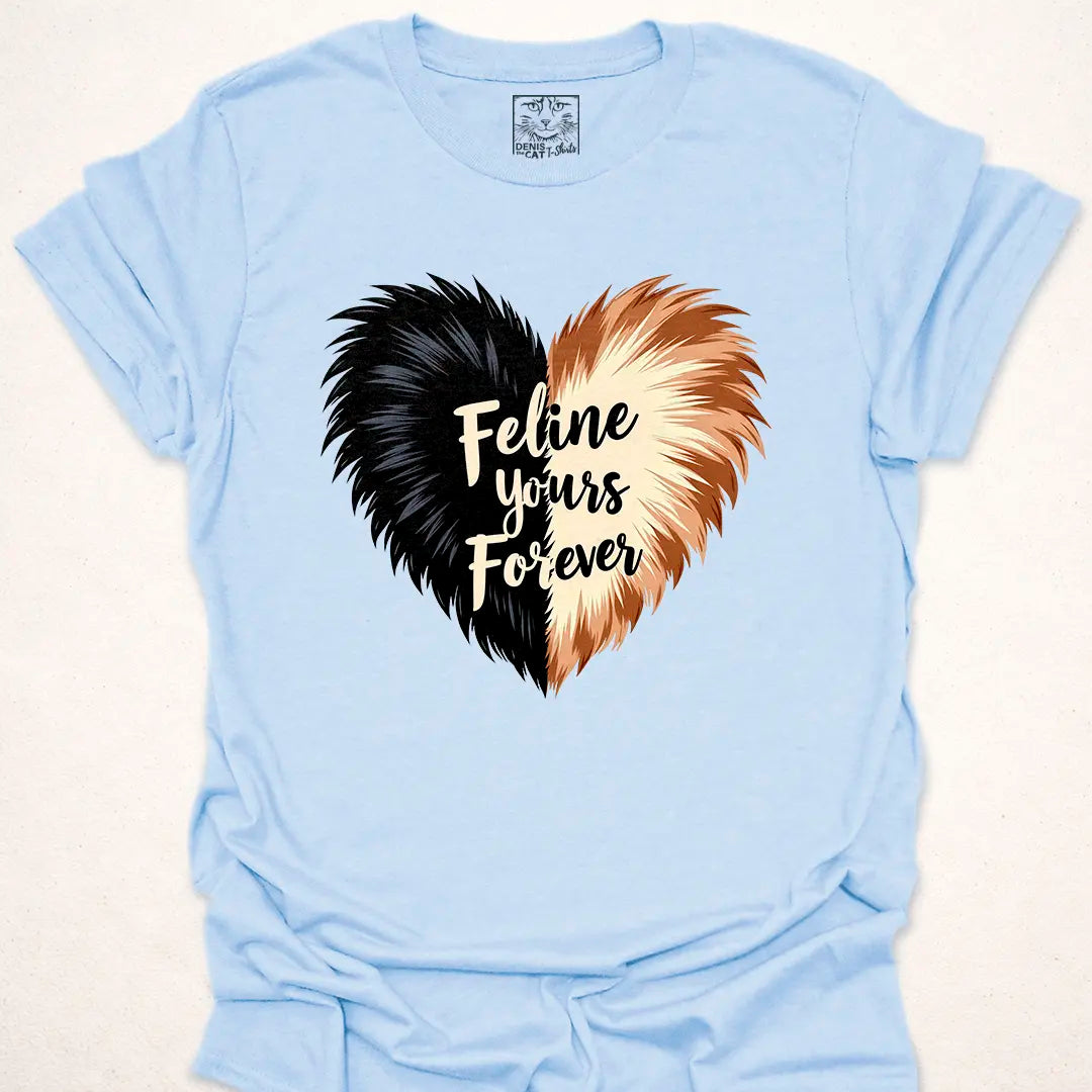 Feline Yours Forever