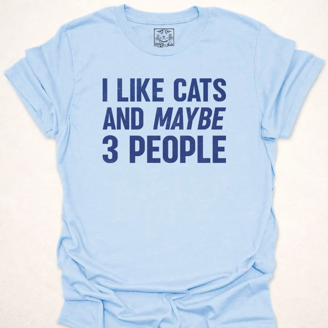 I Like Cats and Maybe 3 People