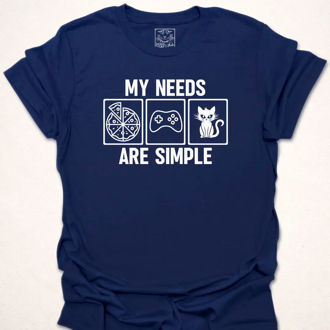 My Needs are Simple