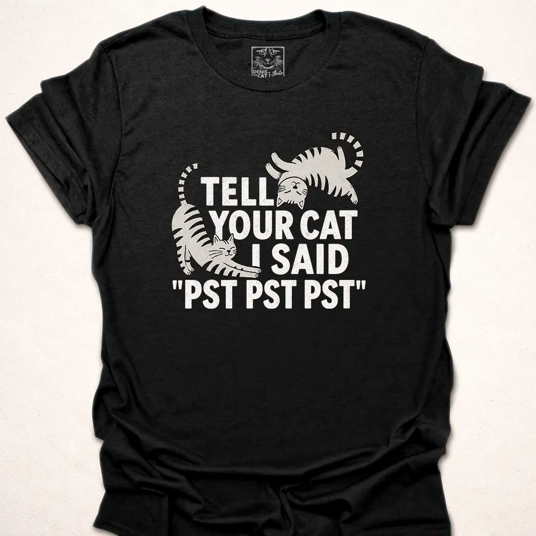 Tell Your Cat