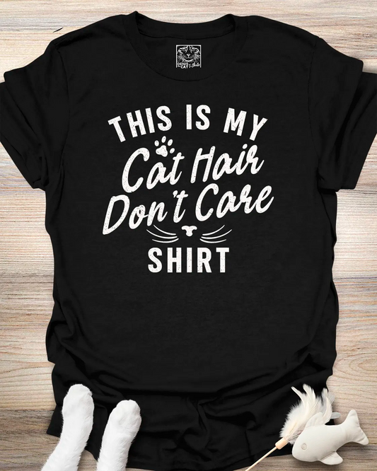Cat Hair Don't Care