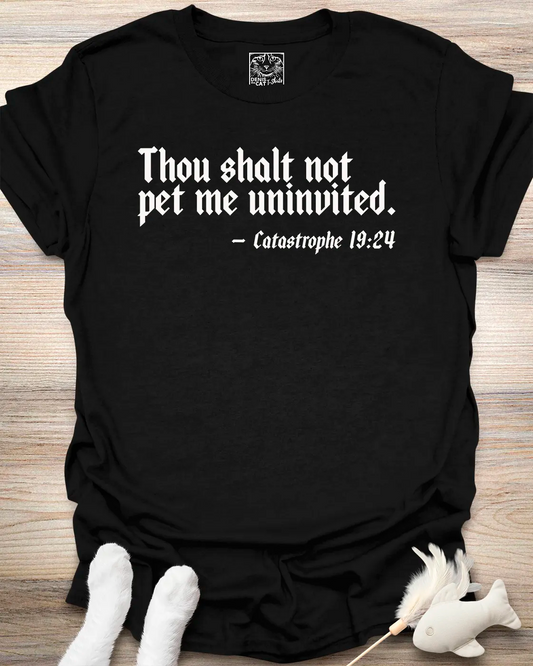 Thou Shalt Not Pet Me Uninvited