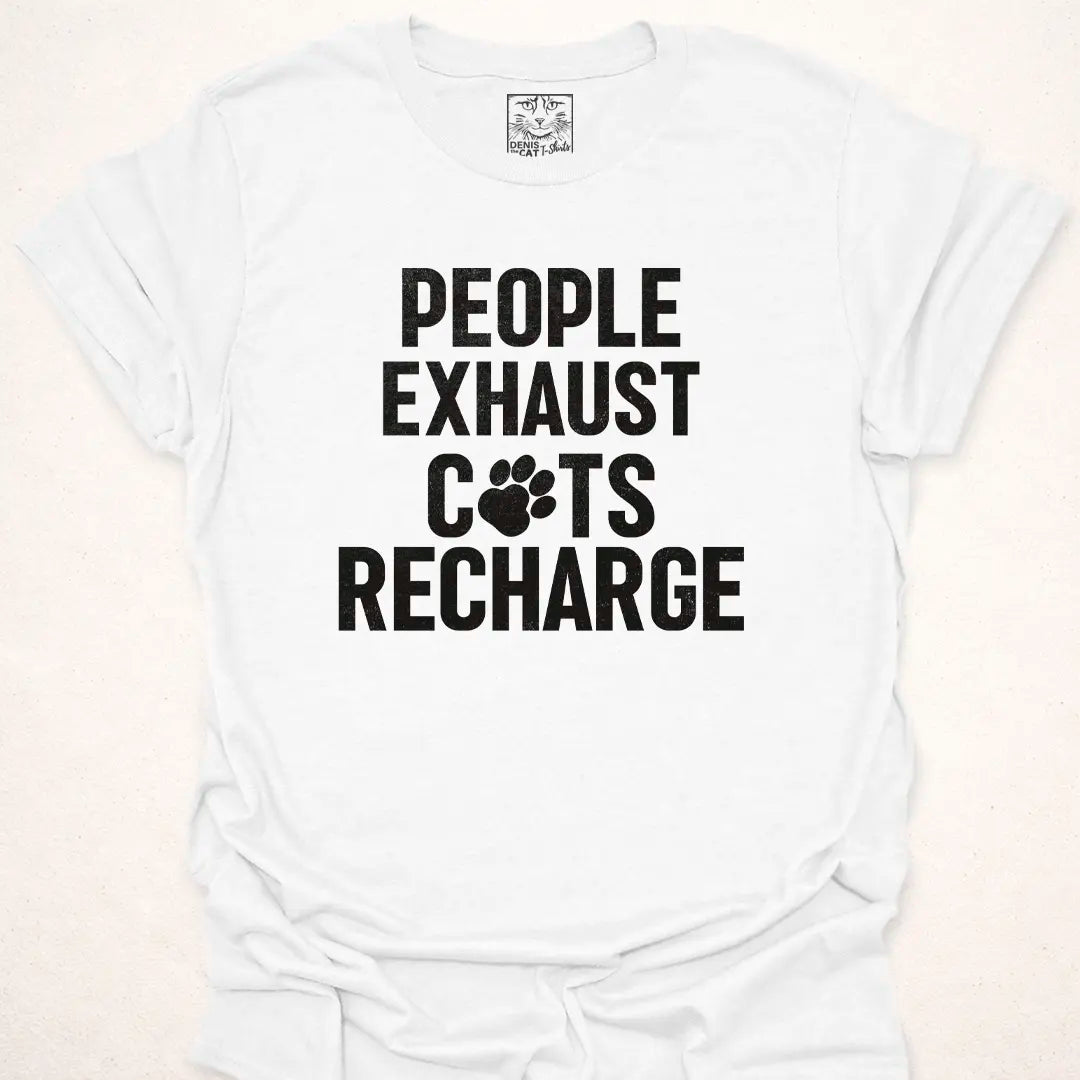 People Exhaust Cats Recharge